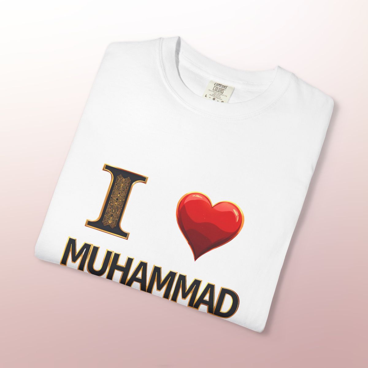 I ❤️ Muhammad T-Shirt – Islamic Love & Faithwear | Halal Wears