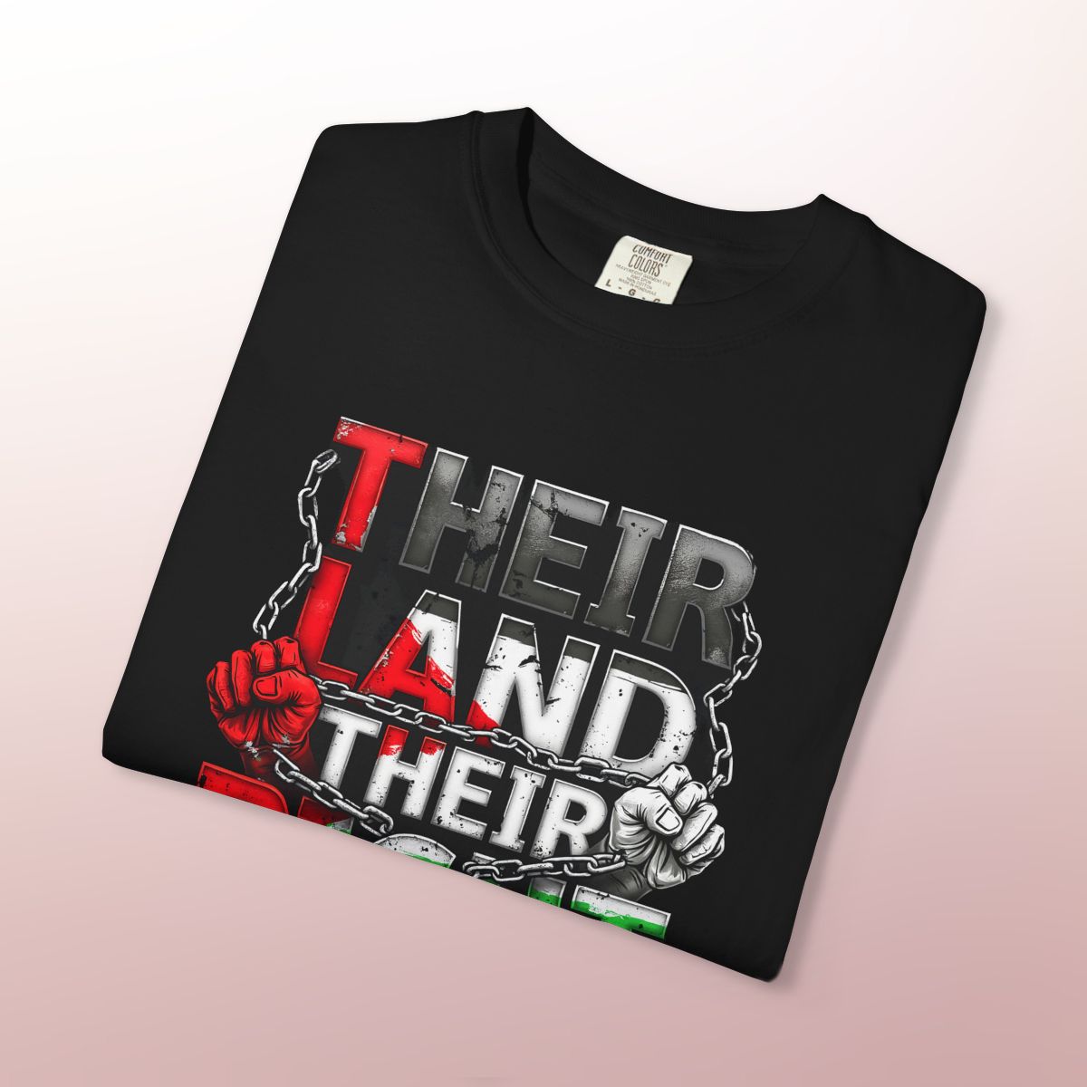 Their Land, Their Right – Palestine Solidarity T-Shirt | Free Palestine Apparel