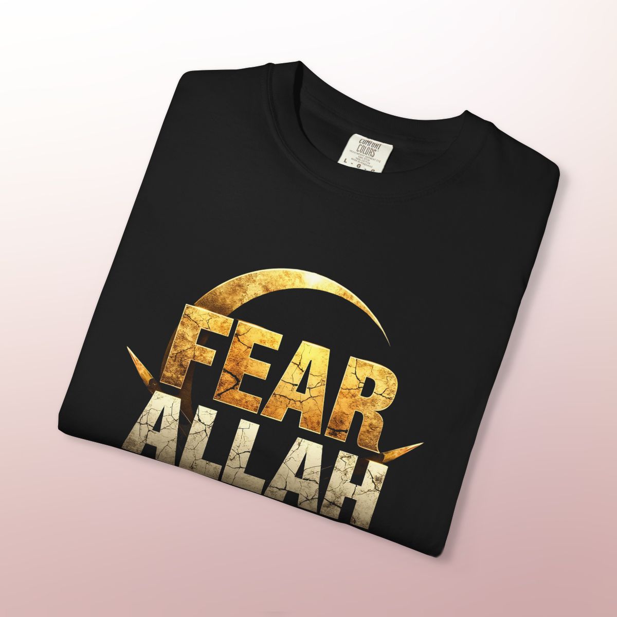 Fear Allah, Not His Creations T-Shirt | Islamic Reminder & Faithwear